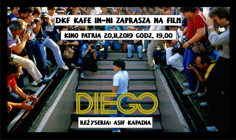 DKF KaFe In-nI zaprasza na film dokumentalny "Diego" Asifa Kapadii