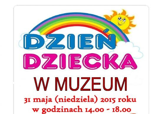 Dzień Dziecka w Muzeum