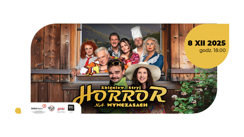 „Horror na wywczasach” – komediowy spektakl pełen grozy i śląskiego humoru w ŚTI