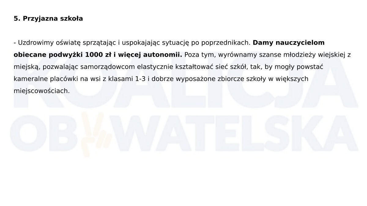 Program wyborczy Koalicji Obywatelskiej oparty o tak zwaną "Szóstkę Schetyny".