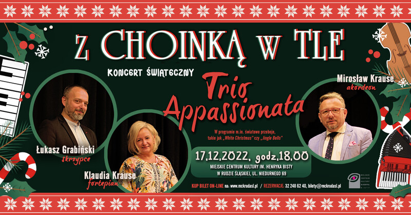 Koncert świąteczny Trio Appassionata "Z choinką w tle" w MCK