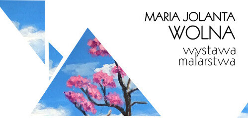 "Magia drzew" - wykład i wernisaż wystawy obrazów Marii Jolanty Wolnej