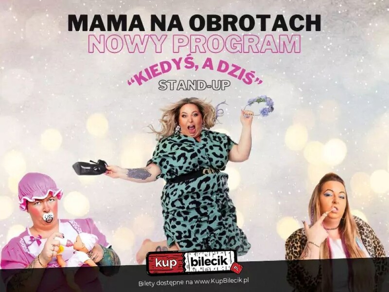 Mama Na Obrotach na żywo w Świętochłowicach! Nie przegap tego show!