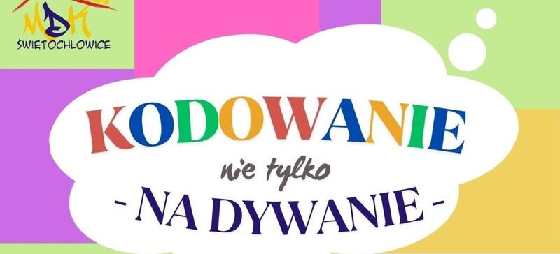 Nowe zajęcia w MDK Świętochłowice! Kodowanie dla dzieci już dostępne