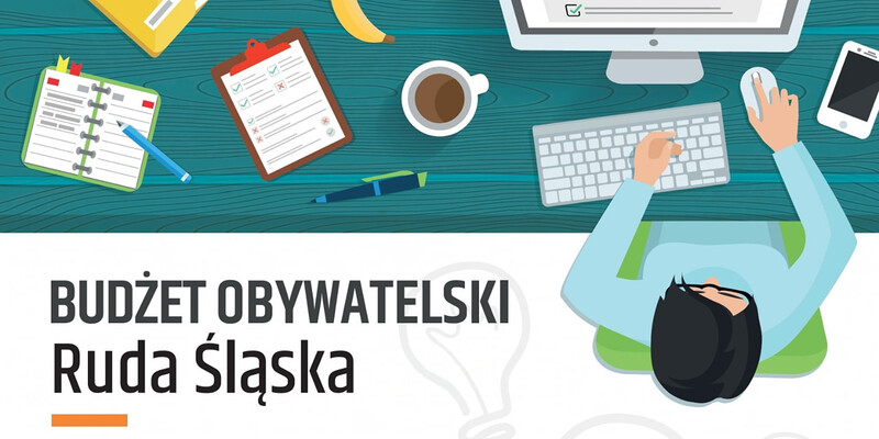 Ruda Śląska: Od dziś można zgłaszać projekty do Budżetu Obywatelskiego 2024