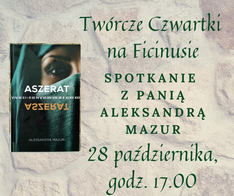 Spotkanie z Aszerat na Ficinusie. Wraca "Twórczy piątek na Ficinusie"