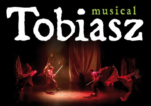 Tobiasz - musical