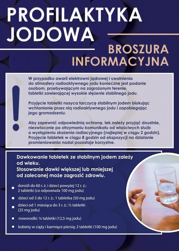Szczegółowe informacje na temat jodku potasu, dawkowania tabletek i sposobu ich przyjmowania znajdują się w ulotce przygotowanej przez Ministerstwo Spraw Wewnętrznych i Administracji oraz Ministerstwo Zdrowia.