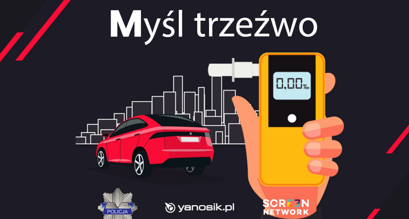 Wspólna akcja Policji i Yanosika - "Myśl Trzeźwo"