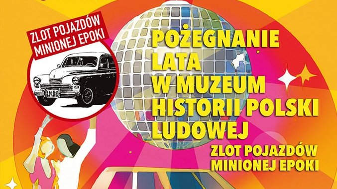 Zlot Pojazdów Minionej Epoki i Pożegnanie Lata już w najbliższą sobotę!